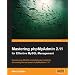 Mastering phpMyAdmin 2.11 for Effective MySQL Management