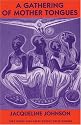 A Gathering of Mother Tongues (White Pine Press Poetry Prize)