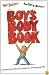The Boy's Body Book: Everything You Need to Know for Growing Up YOU (Boys World Books)