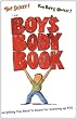 The Boy's Body Book: Everything You Need to Know for Growing Up YOU (Boys World Books)