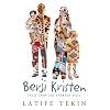 Berji Kristin: Tales from the Garbage Hills