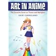 Buy Art in Anime: The Creative Quest As Theme and Metaphor by Dani Cavallaro