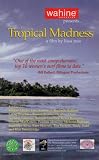 Tropical Madness [VHS]