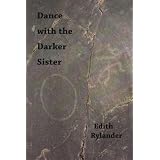 Dance with the Darker Sister