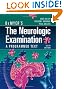 DeMyer's The Neurologic Examination: A Programmed Text, Sixth Edition