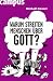 Warum streiten Menschen �ber G