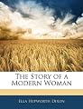 The Story of a Modern Woman