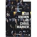 Also known as Chris Marker