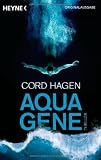 Aquagene: Roman: Thriller