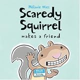 View Book 'Scaredy Squirrel Makes a Friend'