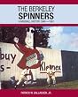 The Berkeley Spinners: A Baseball History 1948-1961