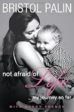 Not Afraid of Life