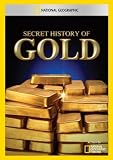 Secret History of Gold
