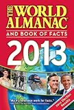 WORLD ALMANAC AND BOOK OF FACTS 2013