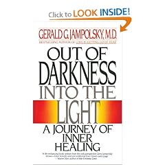 Out of Darkness into the Light: A Journey of Inner Healing