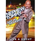 NephewTommy:JustMyThoughts