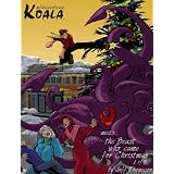 WanderingKoalameetstheBeastwhocameforChristmas1of3