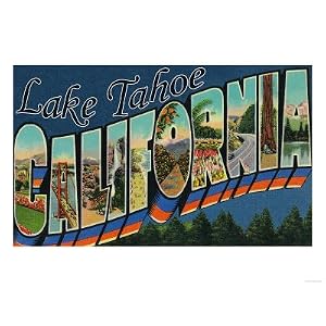 Lake Tahoe, California - Large Letter Scenes Giclee Poster Print