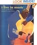 i live in music
