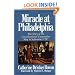 Miracle At Philadelphia: The Story of the Constitutional Convention May - September 1787