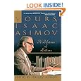 Yours, Isaac Asimov: A Life in Letters