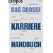 Das grosse Karrierehandbuch