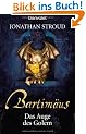 Das Auge des Golem. Bartim�us 02.