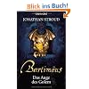 Das Auge des Golem. Bartim�us 02.