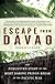 Escape from Davao