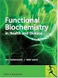 Functional Biochemistry in Health and Disease
