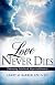 Love Never Dies