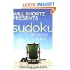 Will Shortz Presents Sudoku for Stress Relief: 100 Wordless Crossword Puzzles