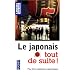 Le japonais tout de suite !