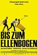 Bis zum Ellenbogen