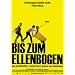 Bis zum Ellenbogen