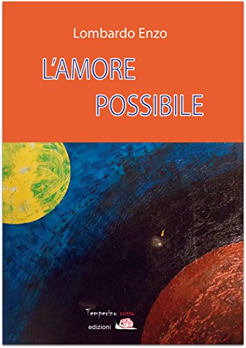 L'amore possibile (Giorni possibili) (Italian Edition)