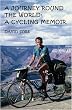 A Journey Round the World: A Cycling Memoir