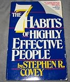 The 7 Habits of Highly Effective People