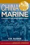 China Marine: An Infantryman's Life after World War II