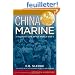 China Marine: An Infantryman's Life after World War II