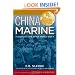 China Marine: An Infantryman's Life after World War II