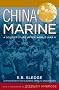 China Marine: An Infantryman's Life after World War II