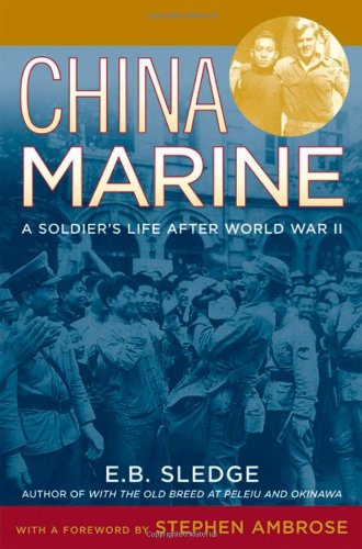 China Marine: An Infantryman's Life after World War II