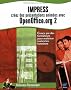 Impress : Cr�ez des pr�sentations anim�es avec OpenOffice.org 2