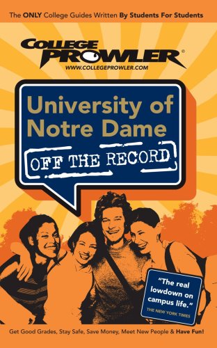 university of notre dame off the record college prowler