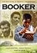 Booker: The True Story of Booker T Washington