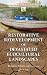 Restorative Redevelopment of Devastated Ecocultural Landscapes (Integrative Studies in Water Management & Land Deve)