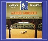 Barrueco: 300 Years of Guitar Masterpieces