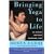Bringing Yoga to Life