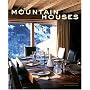 Mountain Houses